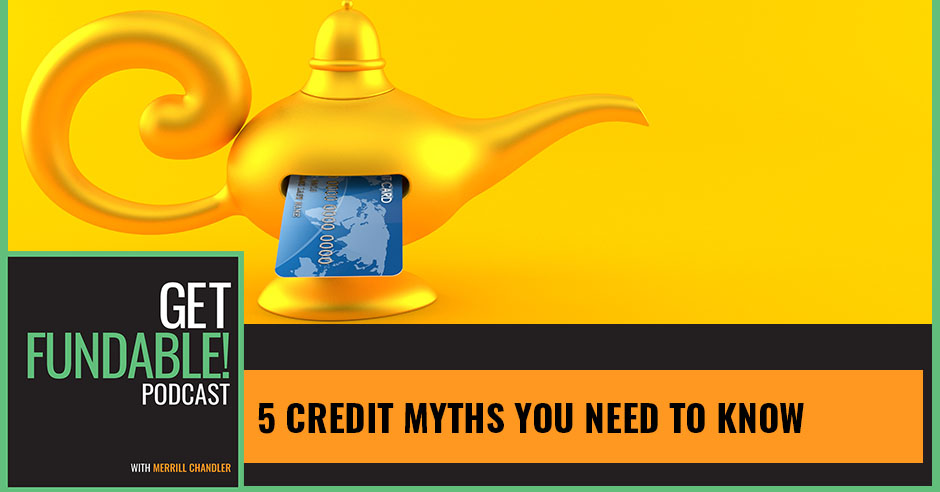 AYF/GF 136 | Credit Myths